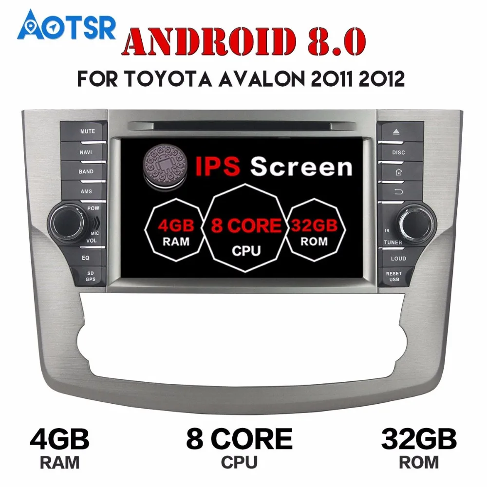 1 din Android 8.0 Автомобильный DVD-плеер GPS-радио для Toyota Avalon 2011 2012 4 + 32 ГБ Мультимедийный плеер с сенсорным экраном, магнитофон Аудио