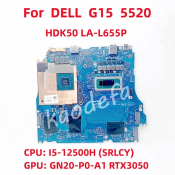 Материнская плата LA-L655P для ноутбука DELL G15 5520 Процессор: I5-12500H SRLCY Графический процессор: GN20-P0-A1 RTX3050 DDR4 CN-053JTT 100% Тест В порядке  2