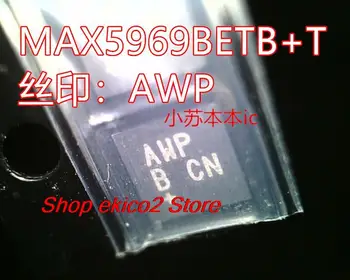 Оригинальный запас MAX5969BETB +T MAX5969BETB MAX5969 : AWP TDFN-10   5