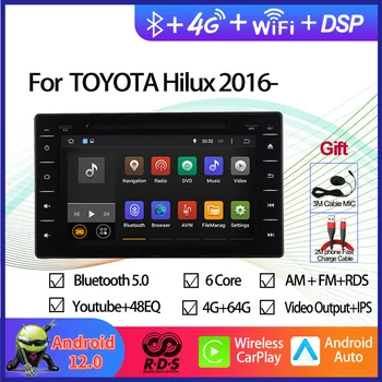 Автомобильный GPS-навигатор Android 12, Мультимедийный DVD-плеер для TOYOTA Hilux 2016 2017 2018 2019, автомагнитола Стерео с RDS BT WiFi  5