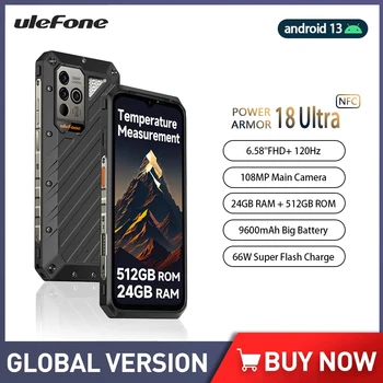 Ulefone Power Armor 18 Ultra 5G Прочный телефон 24 ГБ ОЗУ + 512 ГБ ПЗУ 108 Мп Android 13 9600 мАч 66 Вт Яркость 7050 6,58 