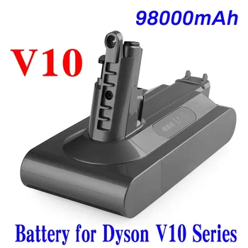 100% Замена Литиевой Батареи 25,2 В 98000 мАч Для Пылесоса Dyson cyclone V10 Absolute SV12 V10 Fluffy V10  2
