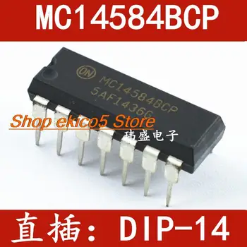 оригинальный запас 10 штук MC14584 DIP-14 MC14584BCP  2