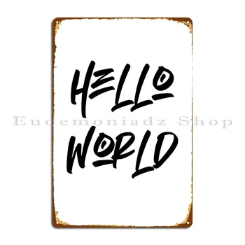 Металлические вывески Hello World Bar Cinema Создайте дизайн, настройте жестяной плакат  3